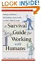 A Survival Guide...