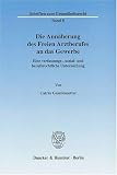 Die Ann�herung des Freien Arztberufes an das Gewerbe