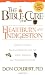 The Bible Cure For Heartburn: Ancient truths, natural remedies and the latest findings for your health today (New Bible Cure (Siloam))