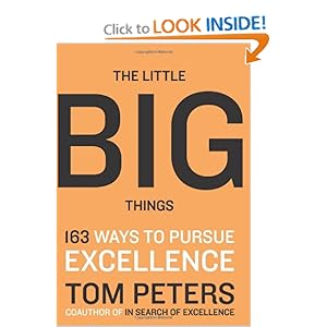The Little Big Things - Thomas J. Peters