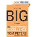 The Little Big Things: 163 Ways to Pursue EXCELLENCE
