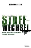 Produkt-Bild: Stoff-Wechsel: Auf dem Weg zu einer solaren Chemie f&uuml;r das 21. Jahrhundert