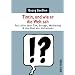 Tintin, und wie er die Welt sah: Fast alles �ber Tim, Struppi, M�hlenhof & den Rest des Universums