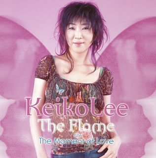 THE FLAME (CCCD) ケイコ・リー