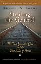 Stealing the General: The Great Locomotive Chase and the First Medal of Honor