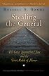 Stealing the General: The Great Locomotive Chase and the First Medal of Honor