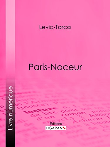 Paris-noceur (French Edition)