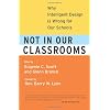 Not in Our Classrooms: Why Intelligent Design Is Wrong for Our Schools