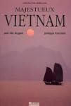 Majestueux Vietnam