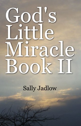 God's Little Miracle Book II (God's Little Miracle Books)
