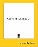 Collected Writings V4