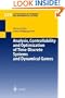 Analysis, Controllability and Optimization of Time-Discrete Systems and Dynamical Games (Lecture Notes in Economics and Mathematical Systems)