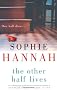 The Other Half Lives