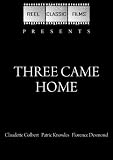 Three Came Home (1950)