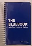 The Bluebook: A Uniform System of Citation