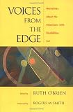 Voices from the Edge: Narratives about the Americans with Disabilities Act