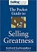 The Pocket Guide to Selling Greatness (Sellingpower)