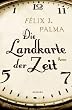Die Landkarte der Zeit
