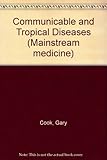 Communicable and tropical diseases