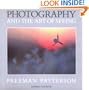 Photography and the Art of Seeing - A Sierra Club Book