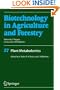 Plant Metabolomics (Biotechnology in Agriculture and Forestry)
