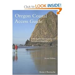 Oregon Coastal Access Guide: A Mile-by-Mile Guide to Scenic and Recreational Attractions, Second Edition (Oregon Sea Grant)