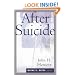 After Suicide (Christian Care Books)