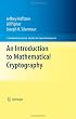 An Introduction to Mathematical Cryptography (Undergraduate Texts in Mathematics)