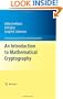 An Introduction to Mathematical Cryptography (Undergraduate Texts in Mathematics)