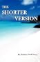 The Shorter Version