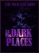 All the Dark Places