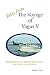 Tales From The Voyage Of Vagus V: Reflections On A Sailing Adventure