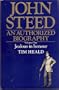 John Steed: Jealous in Honour v. 1: An Authorized Biography