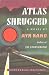 Atlas Shrugged (Centennial Edition)