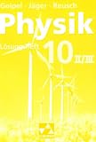 Produkt-Bild: Physik - neu. Physik f&uuml;r die sechsstufige Realschule: Physik 10/2. Neu. Bayern. L&ouml;sungsheft: BD 10 II/III