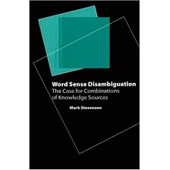 Word Sense Disambiguation (Studies in Computational Linguistics (Stanford, Calif.).)