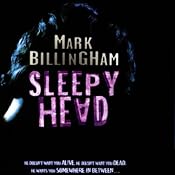 Sleepy Head: Tom Thorne, Book 1 | [Mark Billingham]