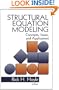 Structural Equation Modeling: Concepts, Issues, and Applications