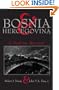 Bosnia and Hercegovina: A Tradition Betrayed