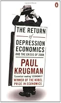 The Return of Depression Economics and the Crisis of 2008