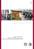 Guide to good dairy farming practice