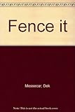 Fence it