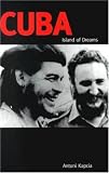 Cuba: Island of Dreams