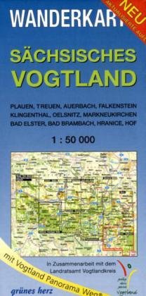 Gr&uuml;nes Herz S&auml;chsisches Vogtland 1 : 50 000 Wanderkarte: Mit Plauen, Treuen, Auerbach, Falkenstein, Klingenthal, Oelsnitz, Markneukirchen, Bad Els ...