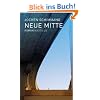 Neue Mitte. Roman