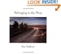 Belonging to the West (Creating the North American Landscape)
