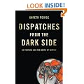 Dispatches From the Dark Side: On Torture and the Death of Justice