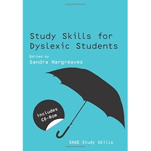 Study Skills for Dyslexic Students (SAGE Study Skills Series)