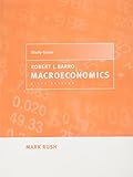 Study guide, Robert J. Barro, Macroeconomics, fifth edition