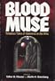 Blood Muse: Timeless Tales of Vampires in the Arts